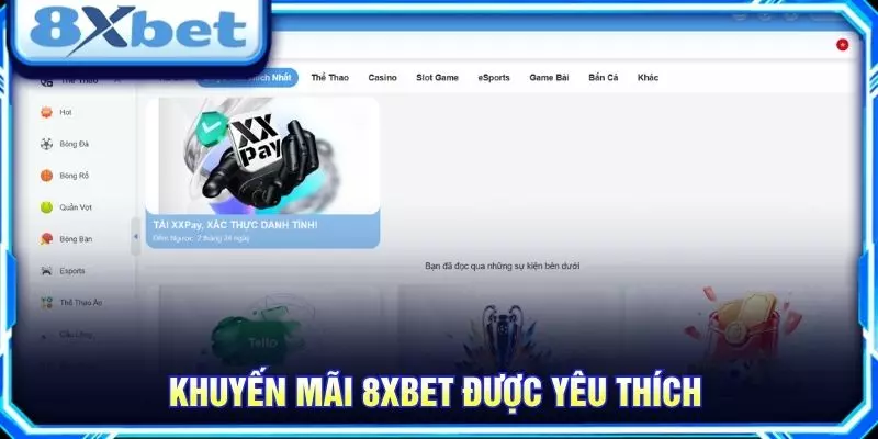 Khuyến mãi 8XBET được yêu thích