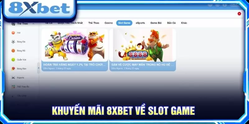 Khuyến mãi 8XBET về slot game