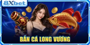 Bắn Cá Long Vương – Khám Phá Luật Chơi Và Cách Săn Thưởng