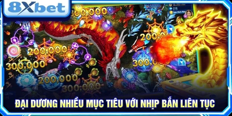 Đại dương nhiều mục tiêu với nhịp bắn liên tục