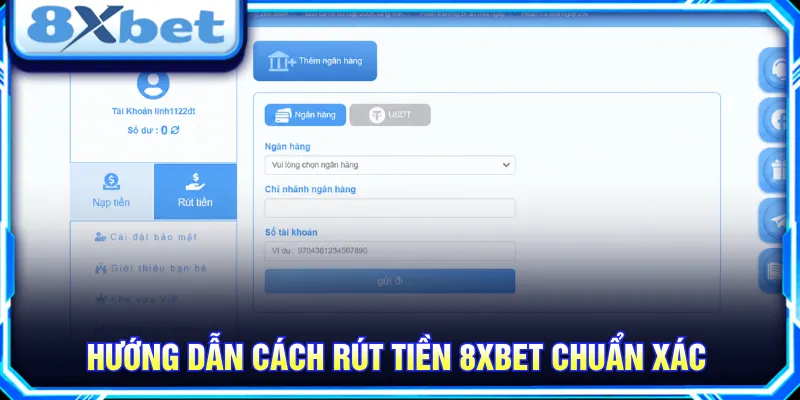 Rút tiền 8XBET cần thiết lập hạn mức thanh toán chuẩn