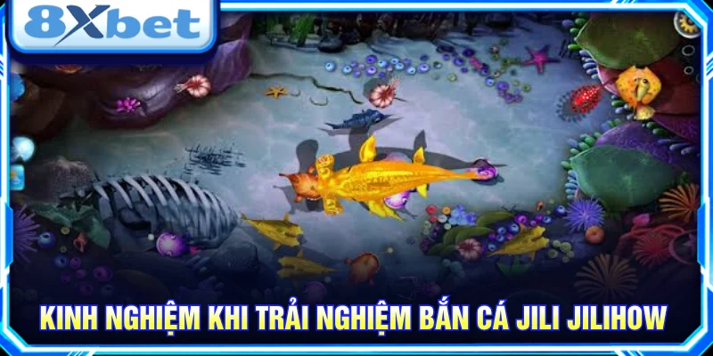 Tìm hiểu kinh nghiệm khi tham gia game bắn cá